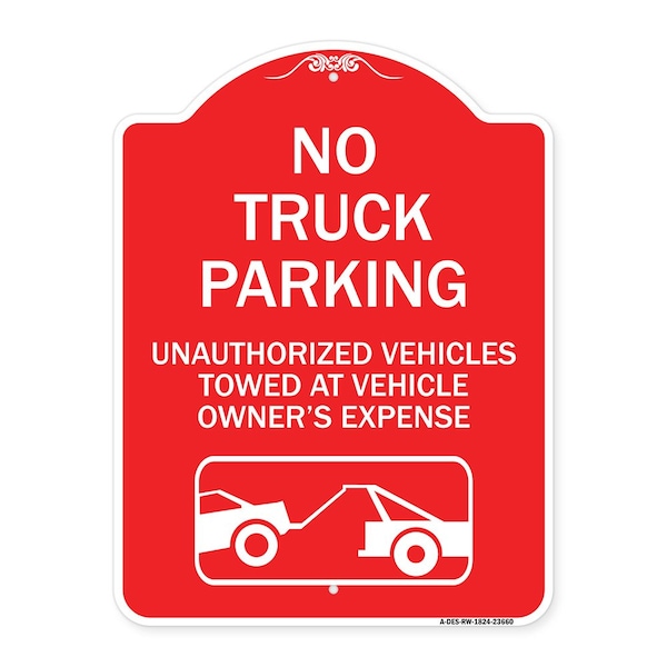 Signmission No Parking No Truck Parking Unauthorized Vehicles Towed at Vehicle Owners Expense W, RW-1824-23660 A-DES-RW-1824-23660 - main